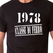 1978 Classe di Ferro | T-shirt compleanno