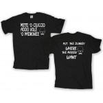 Metti o ciuccio addò vo.... |T-shirt