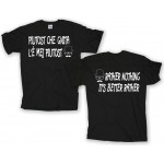 Piutost che gnita l'è mej piutost...  |T-shirt