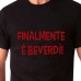 Finalmente è beverdì | T-shirt