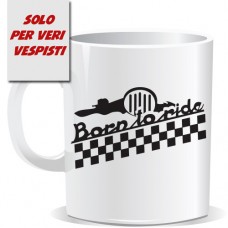 Born to ride - Mug