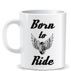Born to ride 2- Mug