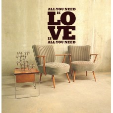 All You need is -  Sticker60x78 cm