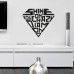 Shine on You crazy diamond - Murale adesivo 62x55 cm
