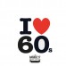 I love 60s - Sticker da 10 cm
